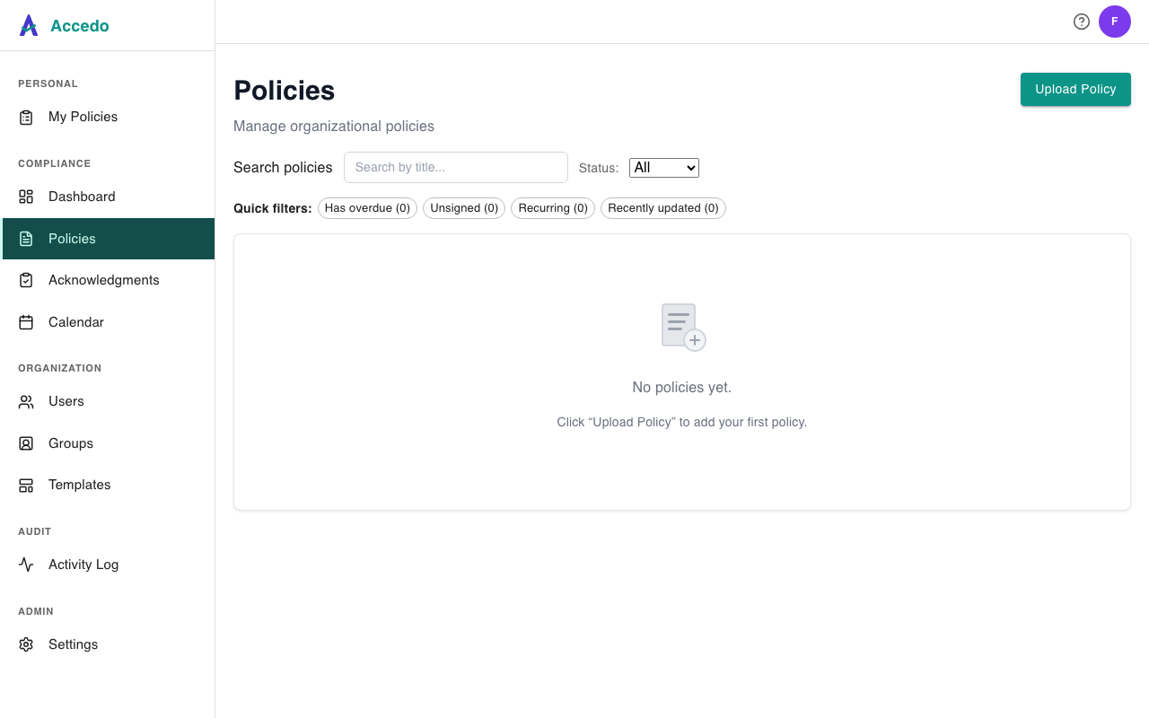 Admin Policies page on a fresh tenant: search field, status dropdown, quick-filter chips, and an empty-state card prompting the admin to click Upload Policy