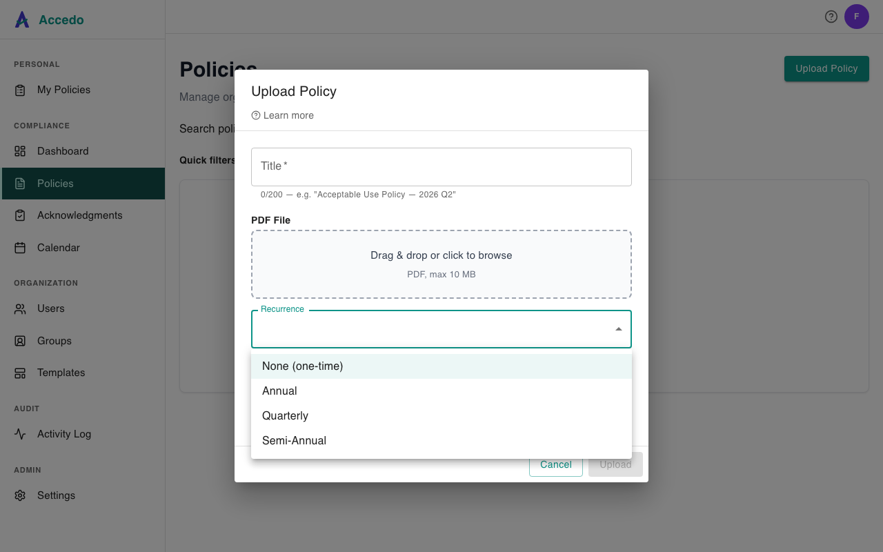 Recurrence dropdown inside the Upload Policy modal showing the four options: None (one-time), Annual, Quarterly, and Semi-Annual